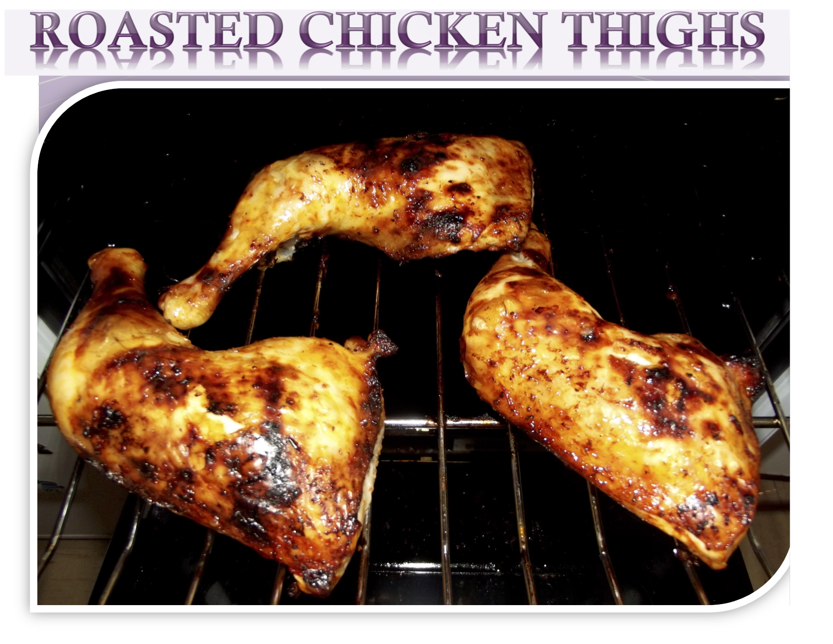 Roasted Chicken Thighs